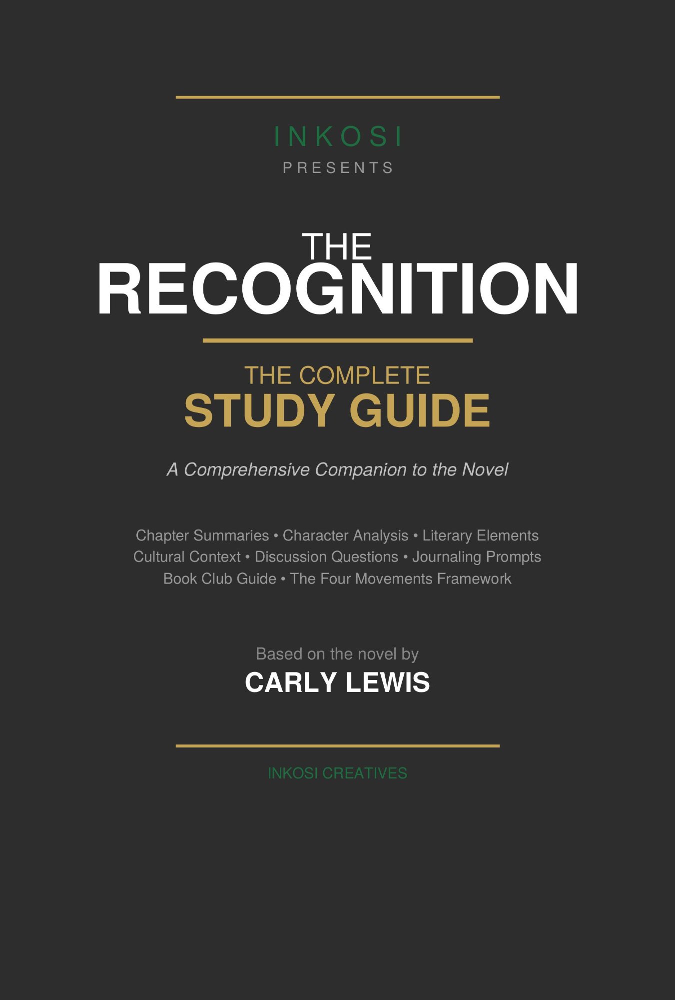 THE RECOGNITION Study Guide